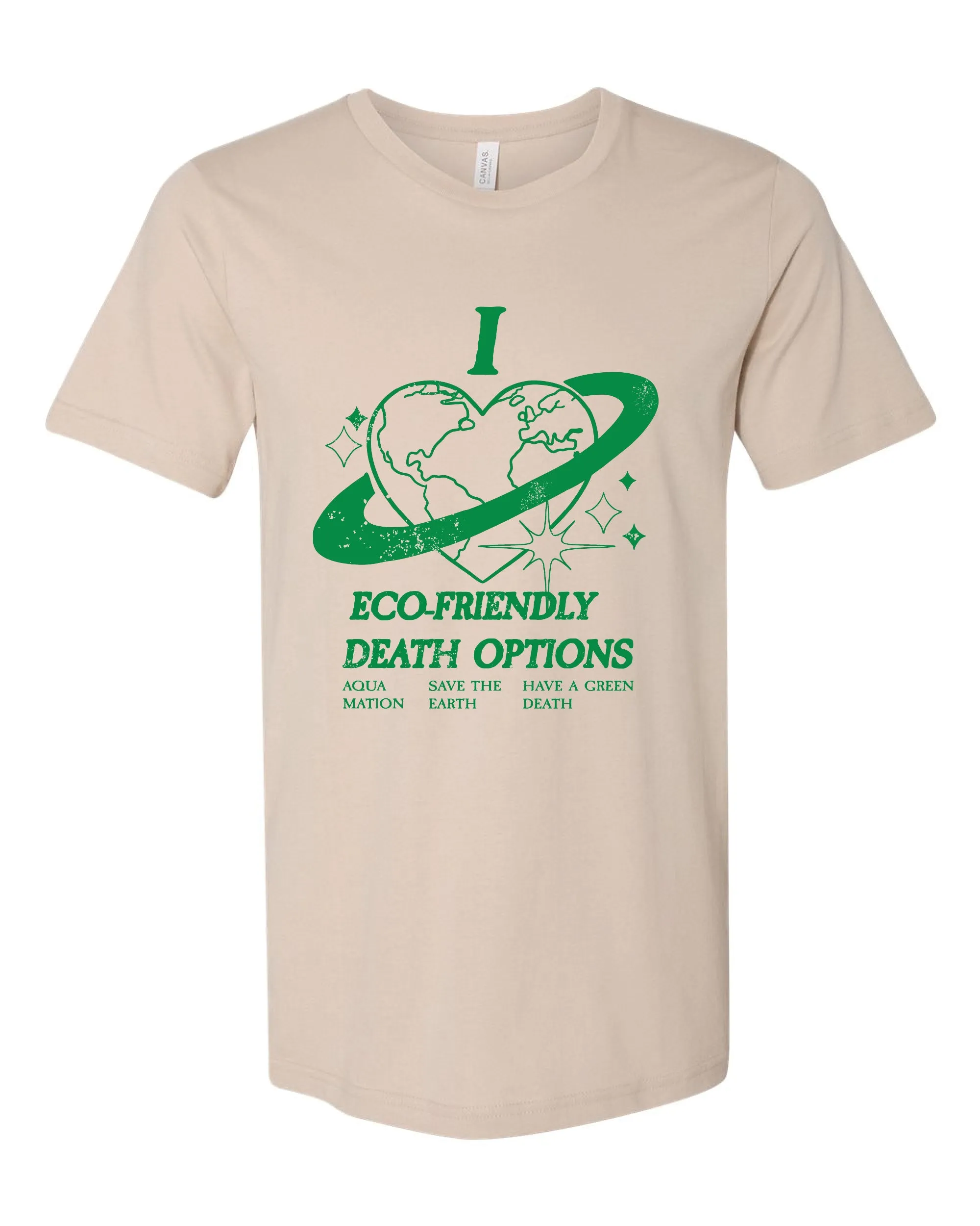 I Heart Eco-Friendly Death Options Tee